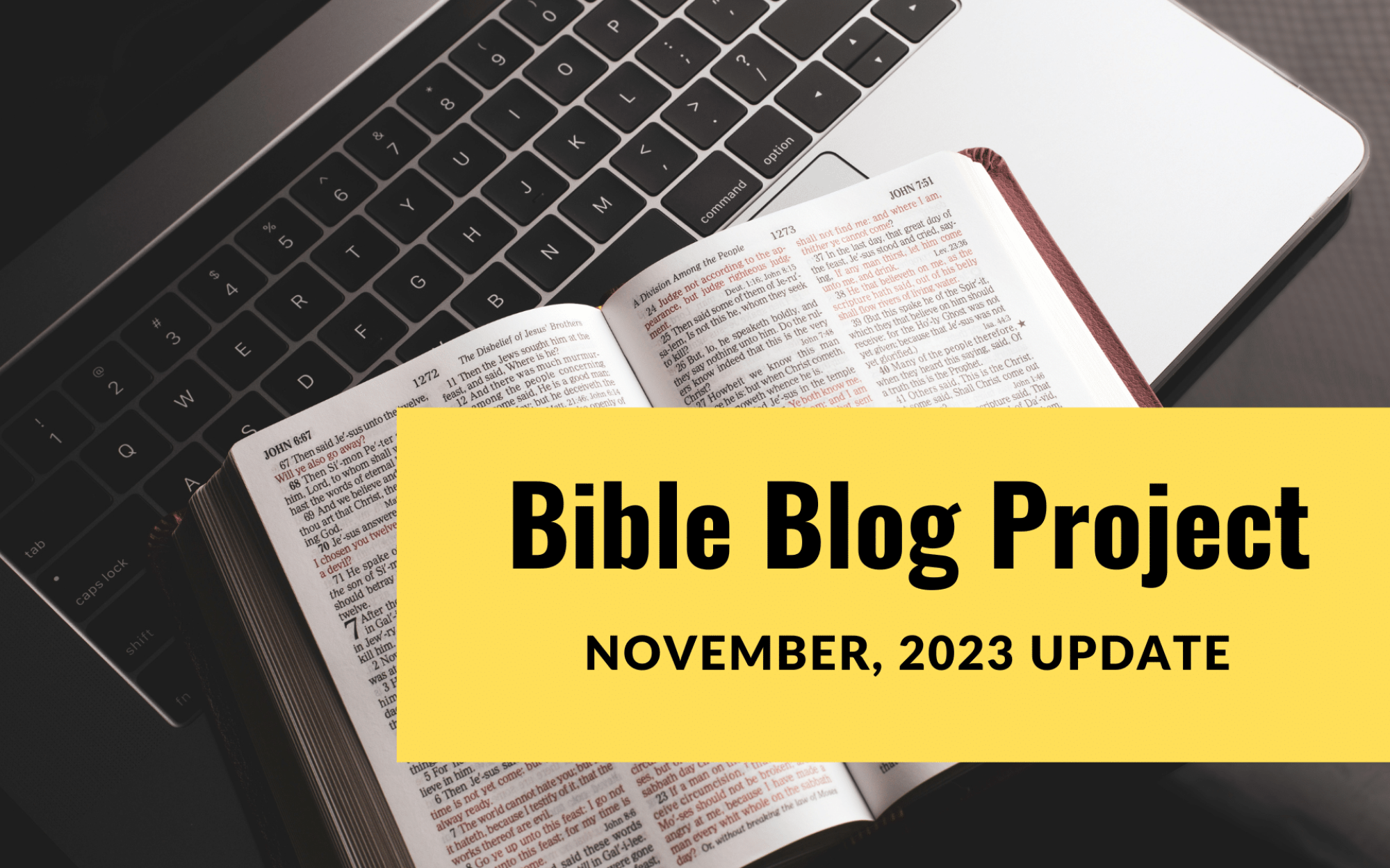 Bible blog project update 1